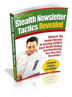 Product picture New Stealth Newsletter Tactics Revealed With Mrr