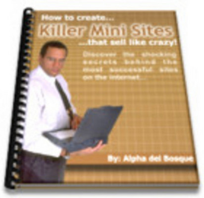 Product picture How To Create Killer Mini Sites With MRR