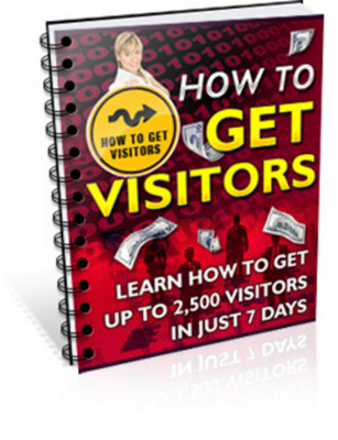 Product picture How To Get 100 Visitors Per Day
